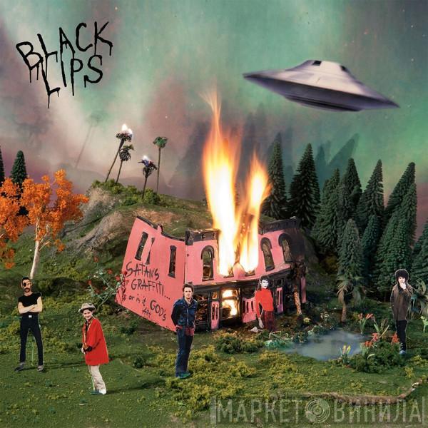  The Black Lips  - Satan's Graffiti Or God's Art?