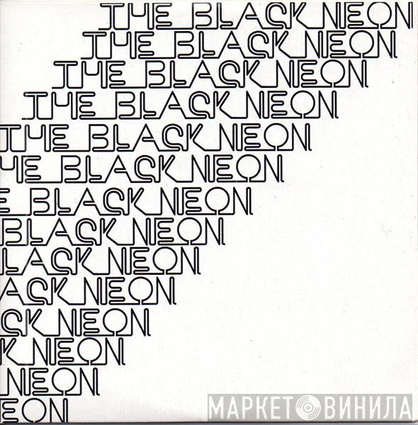 The Black Neon - Arts And Crafts
