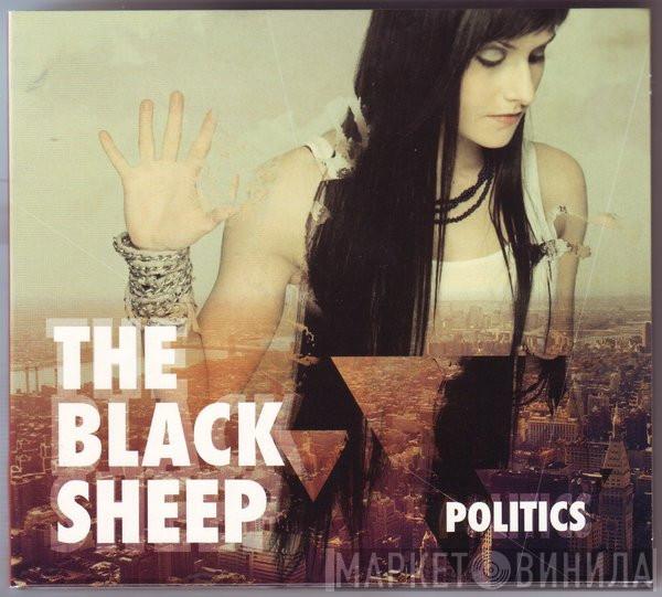  The Black Sheep   - Politics