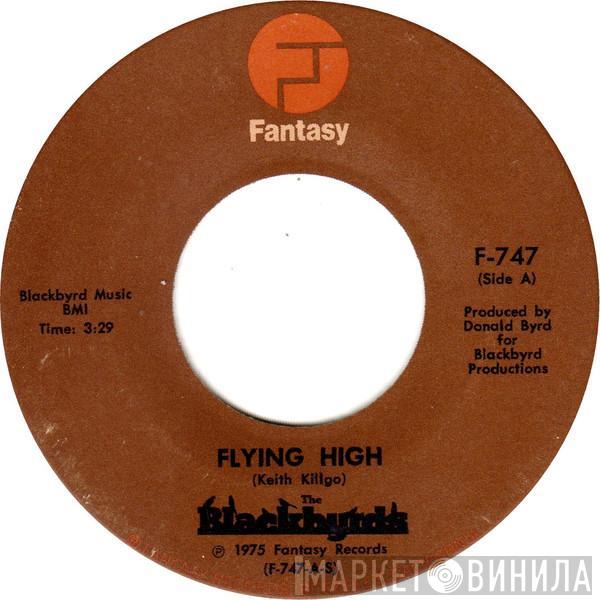  The Blackbyrds  - Flying High / All I Ask