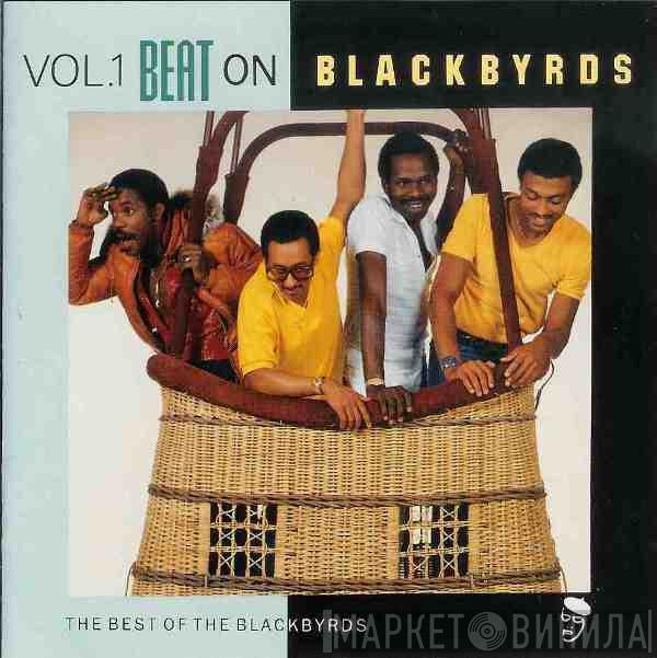  The Blackbyrds  - Beat On (The Best Of The Blackbyrds)