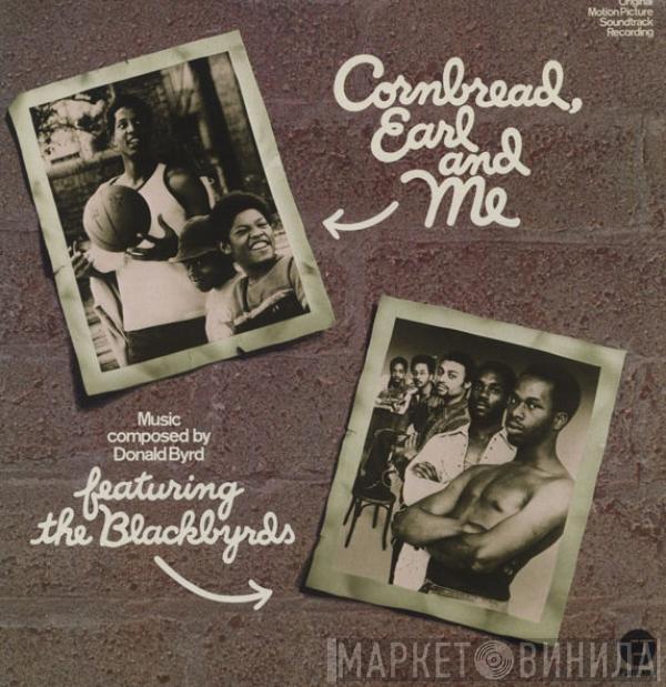  The Blackbyrds  - Cornbread, Earl And Me