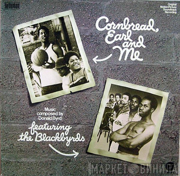  The Blackbyrds  - Cornbread, Earl And Me