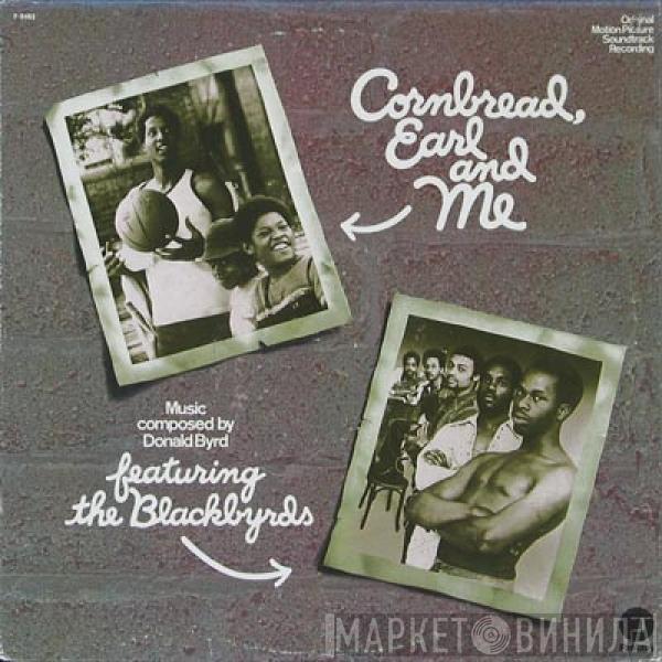  The Blackbyrds  - Cornbread, Earl And Me