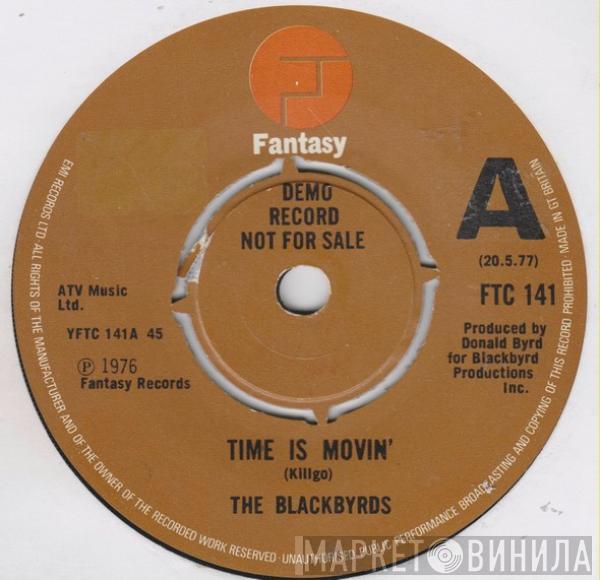 The Blackbyrds - Time Is Movin'