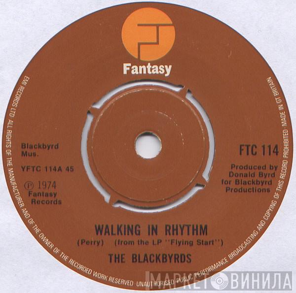 The Blackbyrds - Walking In Rhythm