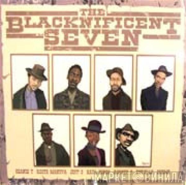 The Blacknificent Seven - 'Ere Comes Da Black / Mrs Onda'Syde