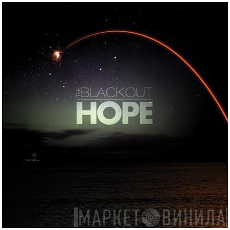 The Blackout - Hope