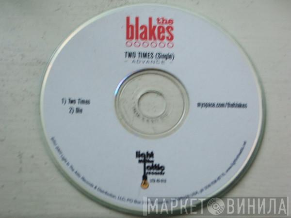 The Blakes - Two Times