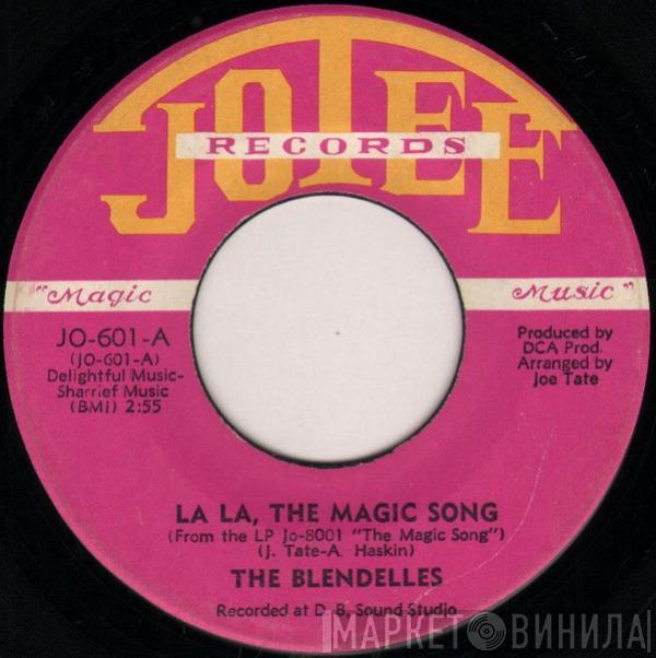  The Blendels  - La La, The Magic Song / In The Summer