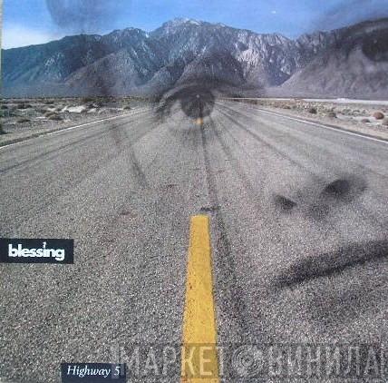 The Blessing - Highway 5
