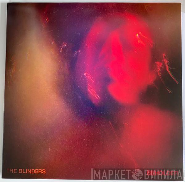 The Blinders  - Beholder