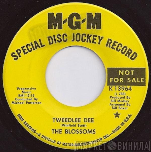 The Blossoms - Tweedlee Dee / You Got Me Hummin'