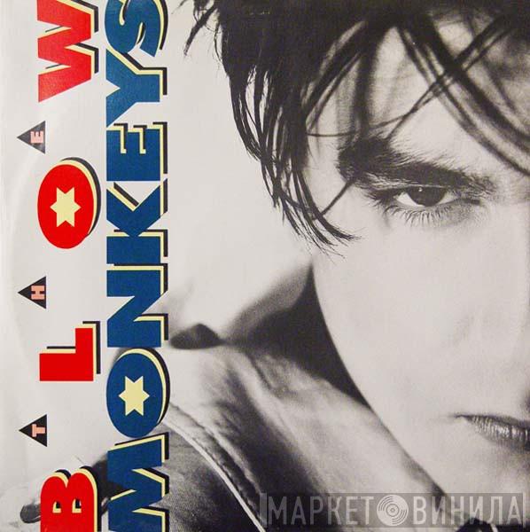 The Blow Monkeys - It Doesn't Have To Be This Way (Long)