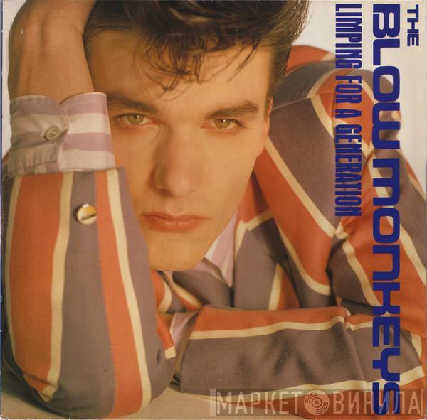 The Blow Monkeys - Limping For A Generation