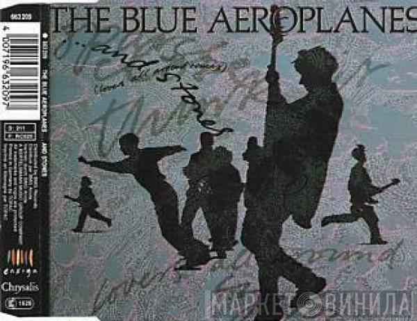  The Blue Aeroplanes  - ...And Stones
