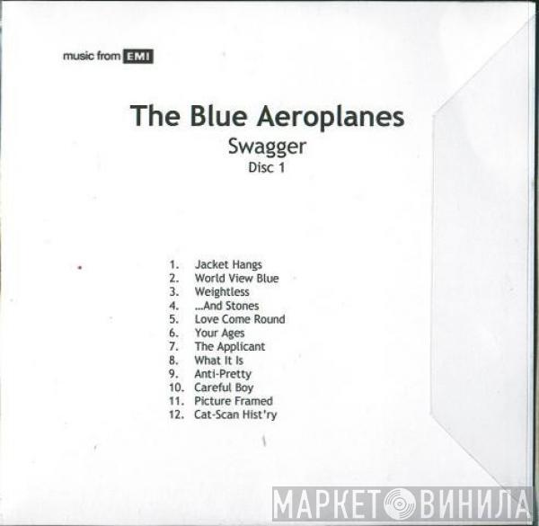 The Blue Aeroplanes - Swagger