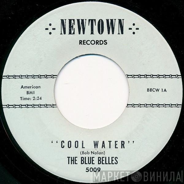 The Blue Belles - Cool Water
