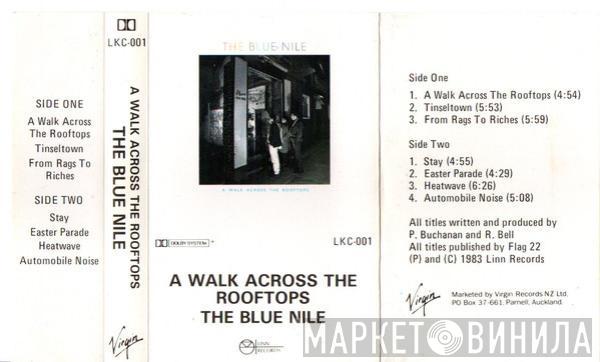  The Blue Nile  - A Walk Across The Rooftops