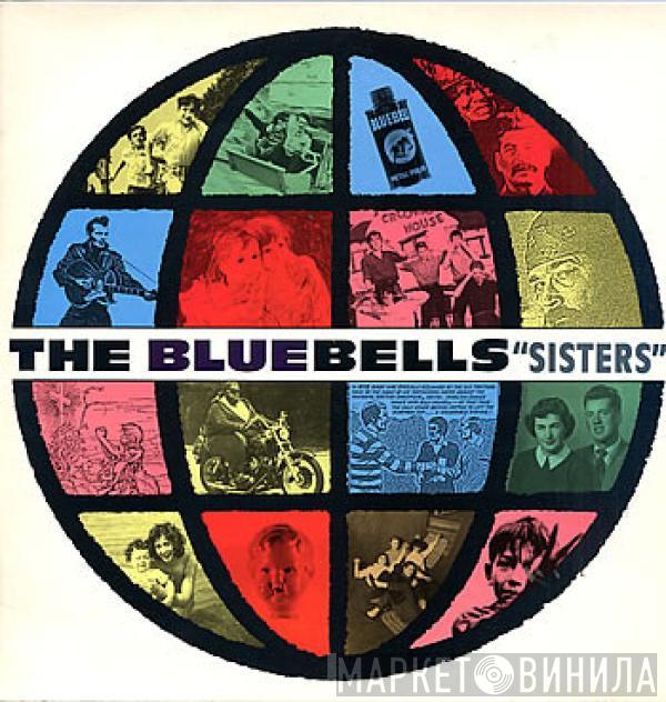 The Bluebells - Sisters