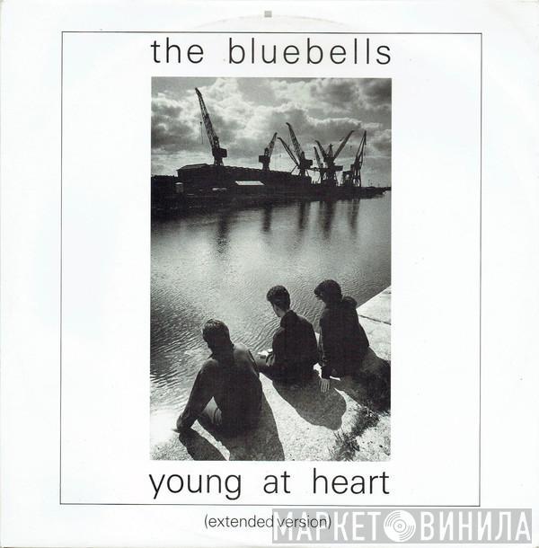 The Bluebells - Young At Heart (Extended Version)