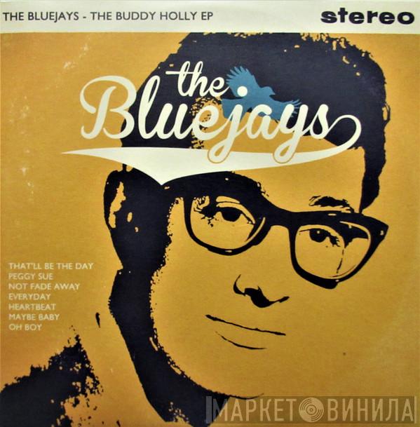 The Bluejays  - The Buddy Holly EP