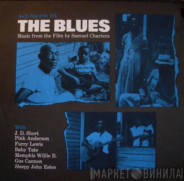  - The Blues (Music From The Film By Samuel Charters)