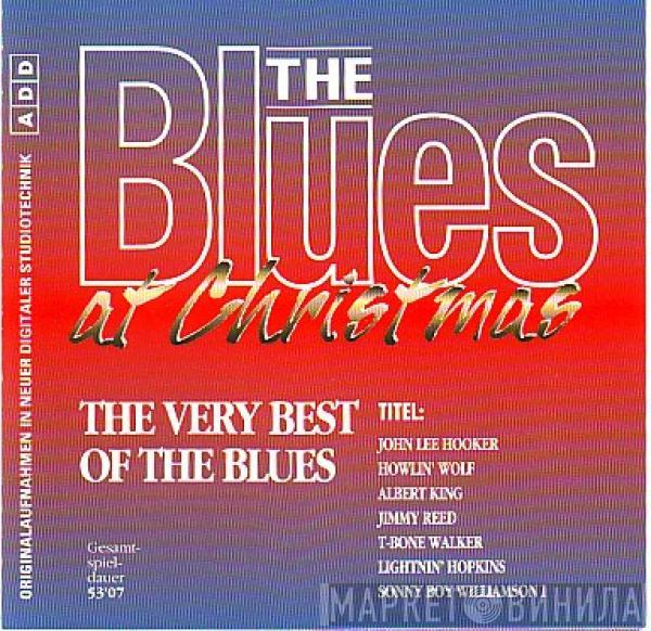  - The Blues At Christmas - The Very Best Of The Blues