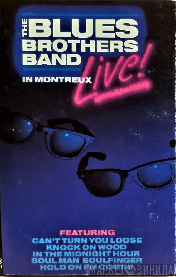  The Blues Brothers Band  - Live In Montreux