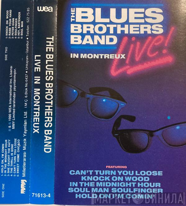  The Blues Brothers Band  - Live In Montreux