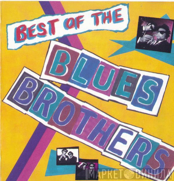 The Blues Brothers - Best Of The Blues Brothers