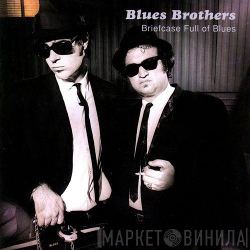  The Blues Brothers  - Briefcase Full Of Blues