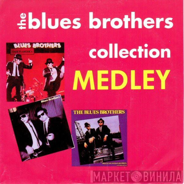 The Blues Brothers - Collection Medley