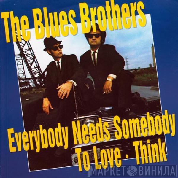 The Blues Brothers - Everybody Needs Somebody To Love / Think