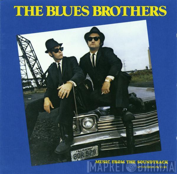 The Blues Brothers - The Blues Brothers (Music From The Soundtrack)