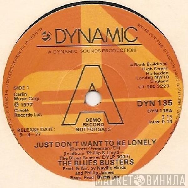 The Blues Busters - ‎– Just Don't Want To Be Lonely