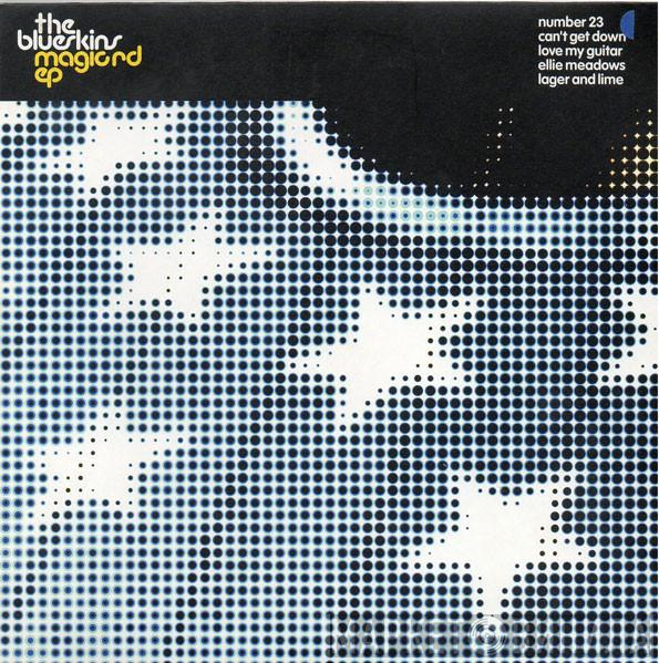The Blueskins - Magic Rd EP