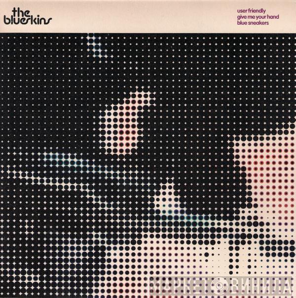 The Blueskins - User Friendly