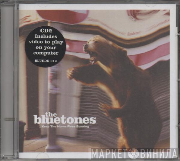 The Bluetones - Keep The Home Fires Burning