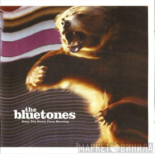 The Bluetones - Keep The Home Fires Burning