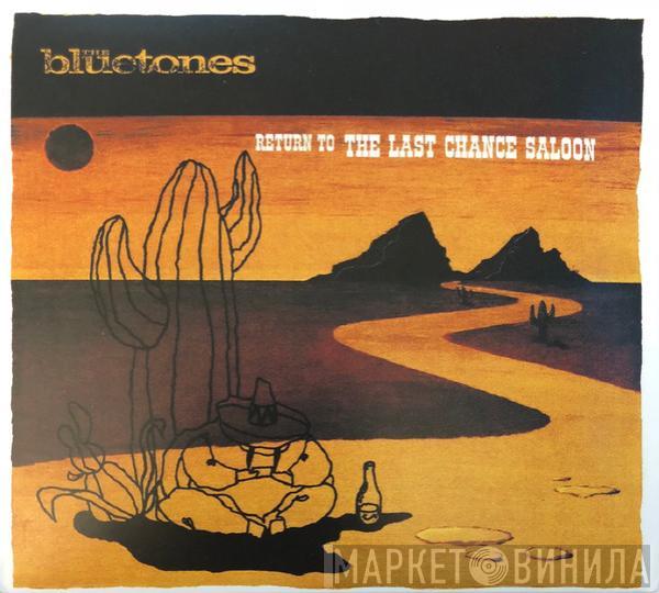 The Bluetones - Return To The Last Chance Saloon