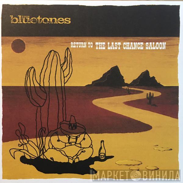 The Bluetones - Return To The Last Chance Saloon