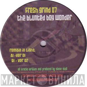 The Blunted Boy Wonder  - Remain In Light
