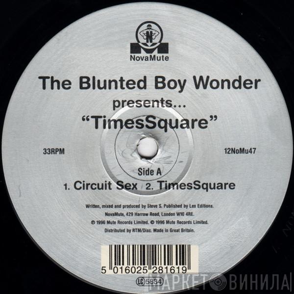 The Blunted Boy Wonder - TimesSquare