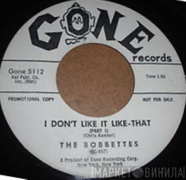  The Bobbettes  - I Don't Like It Like That