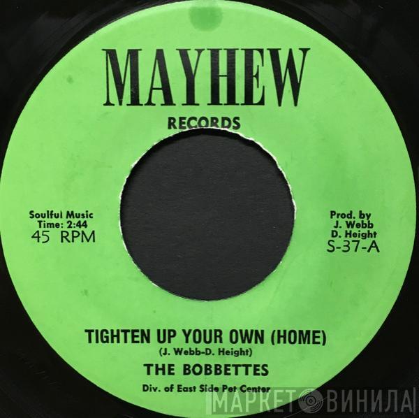 The Bobbettes - Tighten Up Your Own (Home) / Let Your Love Flow