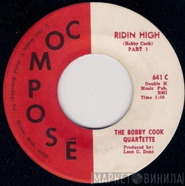 The Bobby Cook Quartette - Ridin High