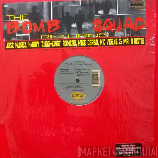 The Bomb Squad  - The Bomb Squad Returns