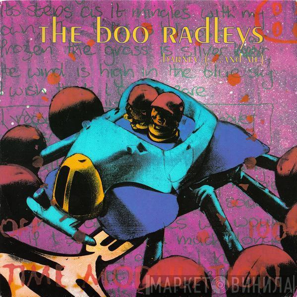 The Boo Radleys - Barney (...And Me)