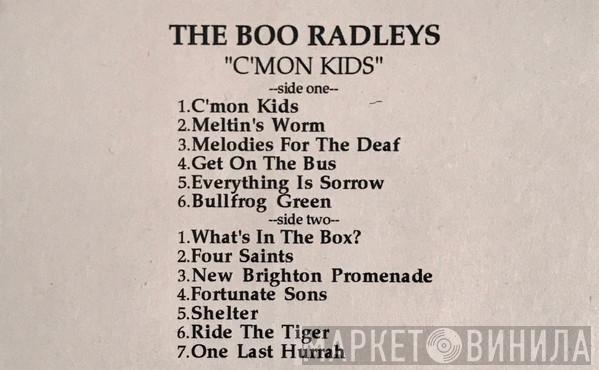  The Boo Radleys  - C'mon Kids